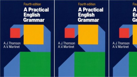 A Practical English Grammar: Fourth Edition by A.J. Thomson / A.V.
