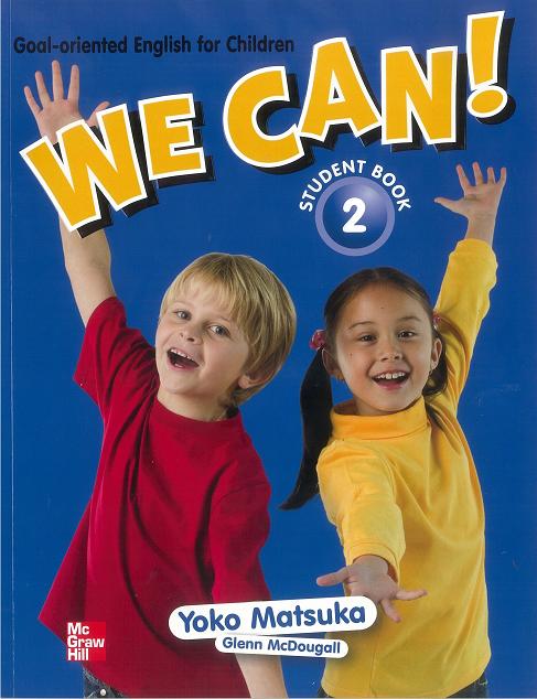 We Can! by Yoko Matsuka, Glenn McDougall, Lesley Ito et al on