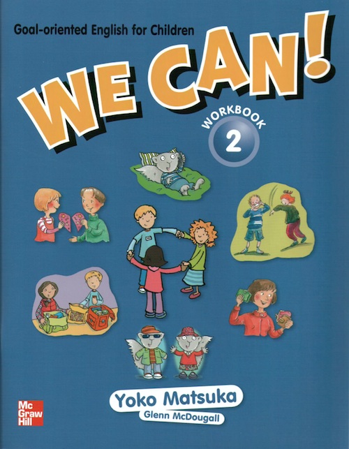 We Can! by Yoko Matsuka, Glenn McDougall, Lesley Ito et al on