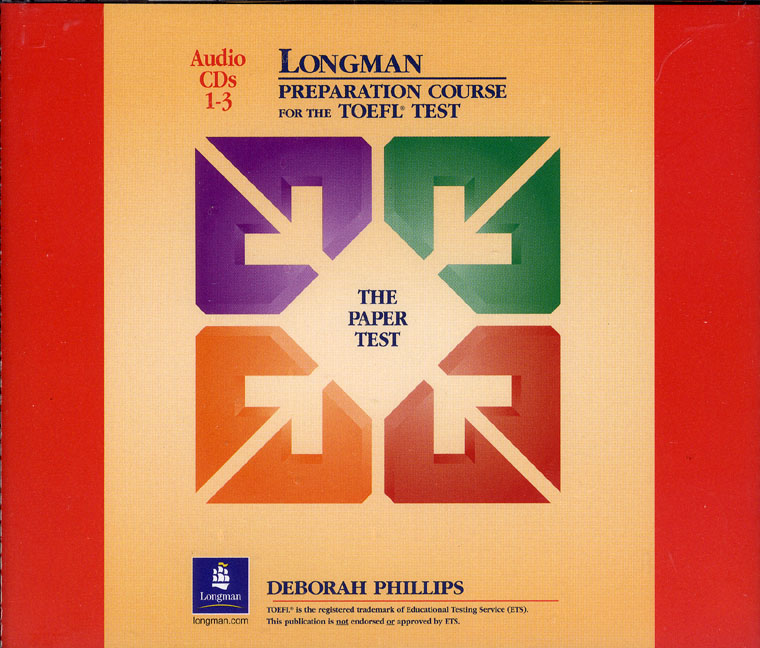 Longman Preparation Course for the TOEFL Test : The Paper Test by
