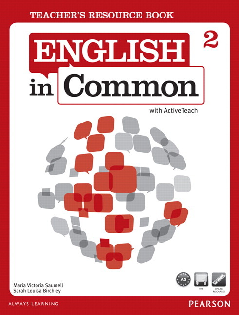 English in Common Level 1 Split Edition Student Book A and Workbook A with ActiveBook CD-ROM [ペーパーバック] Saumell，Maria; Birchley，Sarah English in Common by Maria Victoria Saumell, Sarah Louisa Birchley