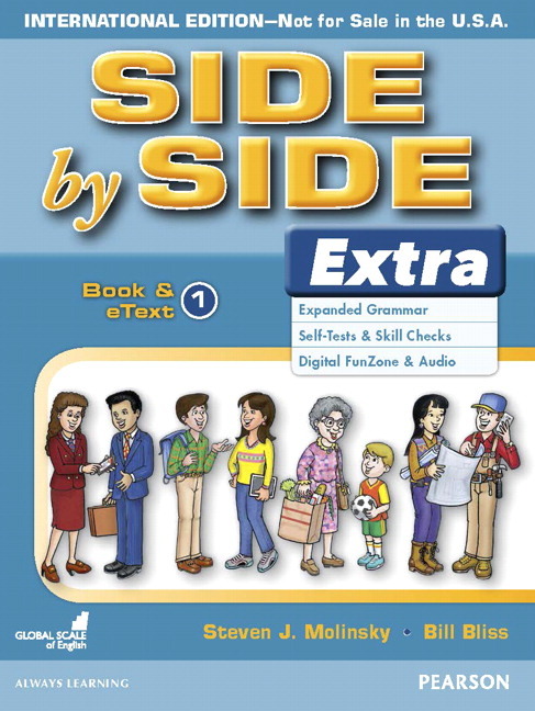 Side by Side Extra Edition by Steven J. Molinsky and Bill Bliss on