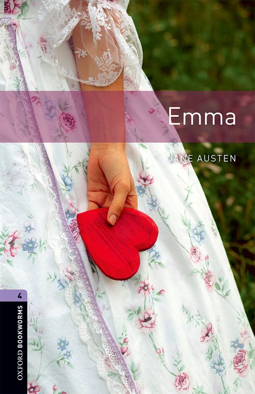 Oxford Bookworms Library : Third Edition, Stage 4 - Emma (Readers