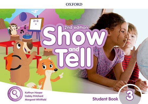 Show and Tell: 2nd Edition - Student Book with app (レベル 3) by