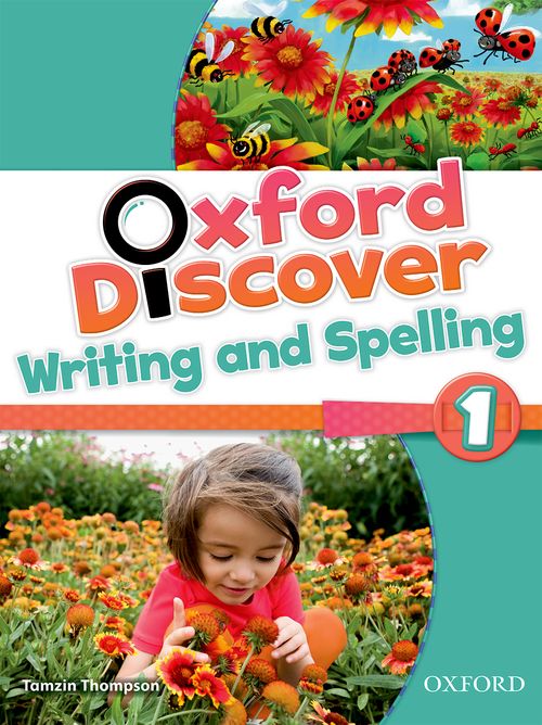 Oxford Discover - Writing and Spelling Book (Level 1) by Lesley