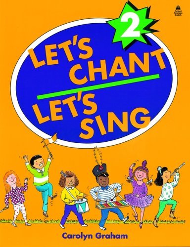 Let's Chant, Let's Sing by Carolyn Graham on ELTBOOKS - 20% OFF!