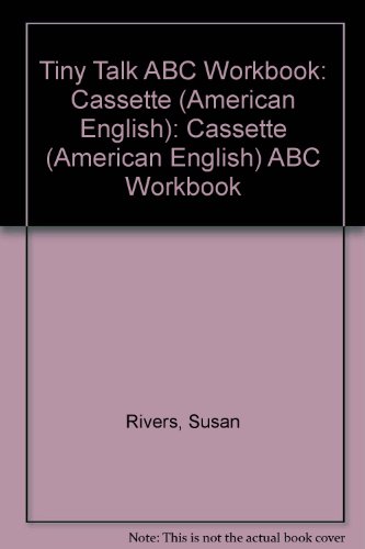 Tiny Talk - ABC Workbook Cassette (1) (All levels) by Rivers
