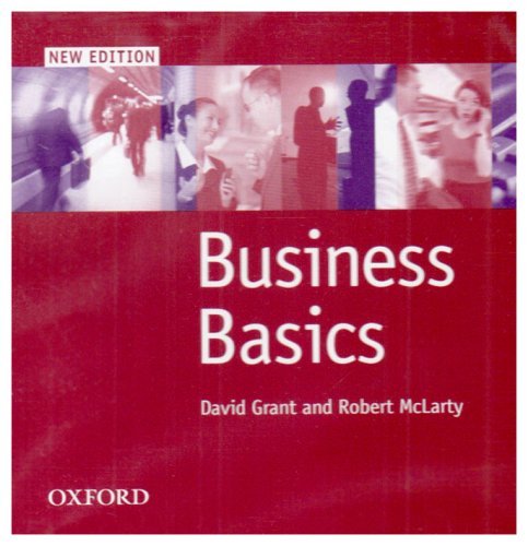 Business Basics: New Edition (British English) by David Grant