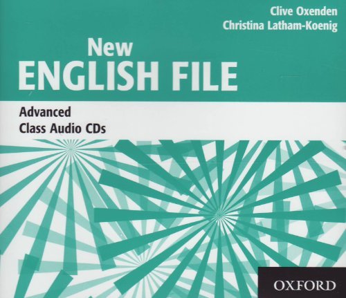 New English File - Class CD (4) (Advanced) by Clive Oxenden