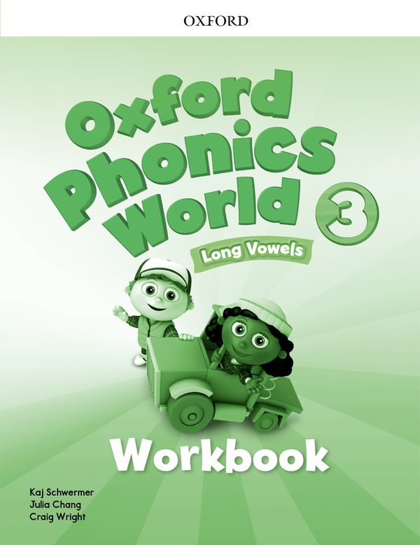 Oxford Phonics World - Workbook (Level 3) by Kaj Schwermer, Craig