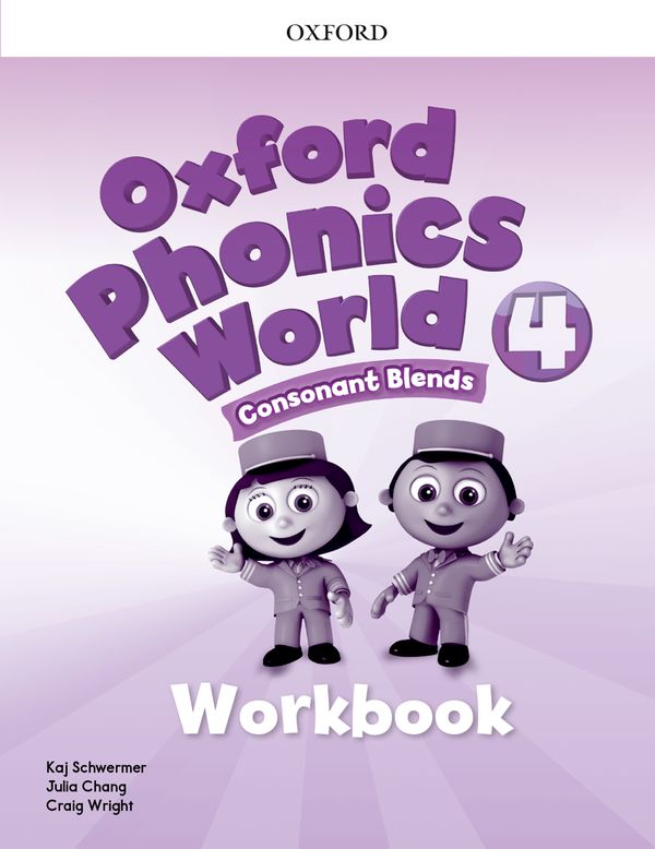 Oxford Phonics World by Kaj Schwermer, Craig Wright and Julia