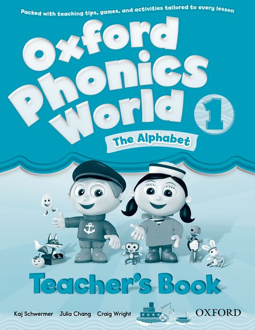 Oxford Phonics World - Teacher's Book (Level 1) by Kaj Schwermer