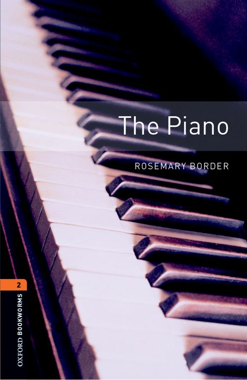 Oxford Bookworms Library : Third Edition, Stage 2 - The Piano: MP3