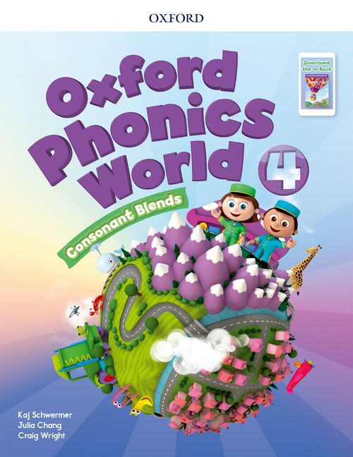 Oxford Phonics World by Kaj Schwermer, Craig Wright and Julia