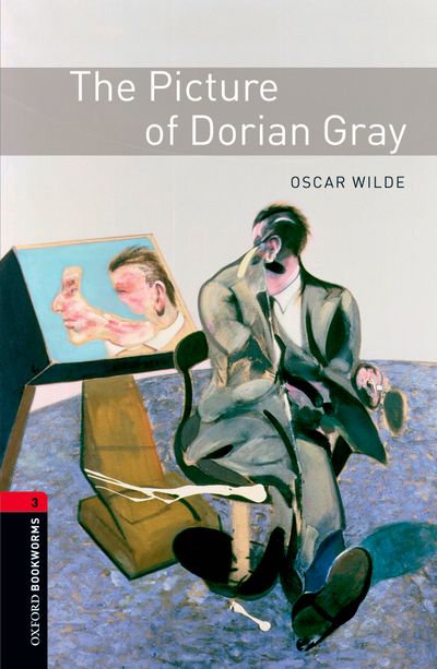Oxford Bookworms Library : Third Edition, Stage 3 - The Picture of