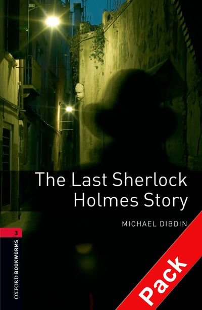 Oxford Bookworms Library : Third Edition, Stage 3 - The Last