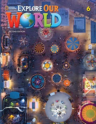 Explore Our World: 2nd Edition - Student's Book (Level 6) by Diane