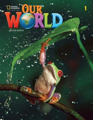 Our World (American English): 2nd Edition - Student Book with