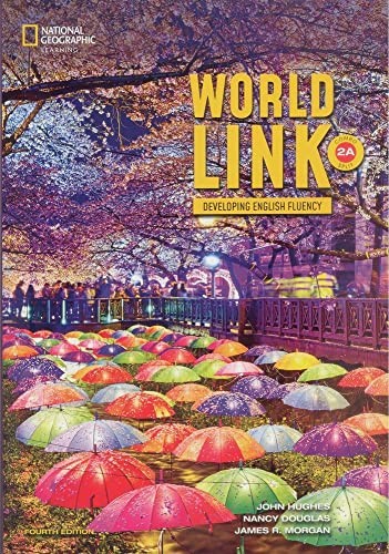 World Link: Fourth Edition - Combo Split 2A with Online Practice +