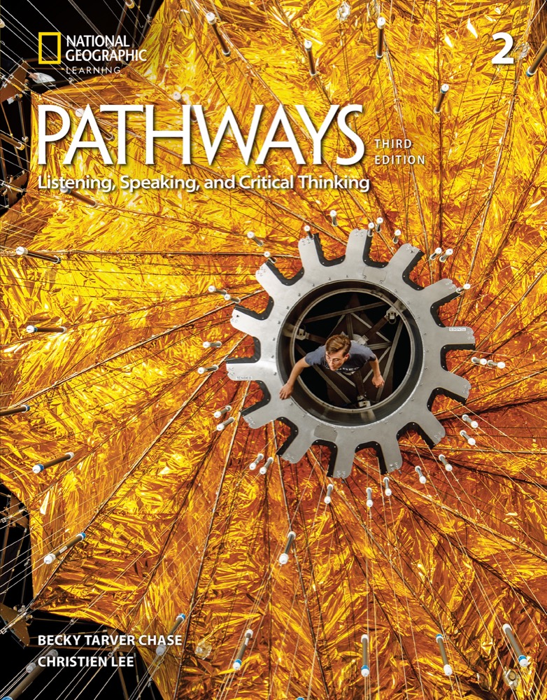 Pathways: Listening, Speaking, and Critical Thinking (3rd Edition