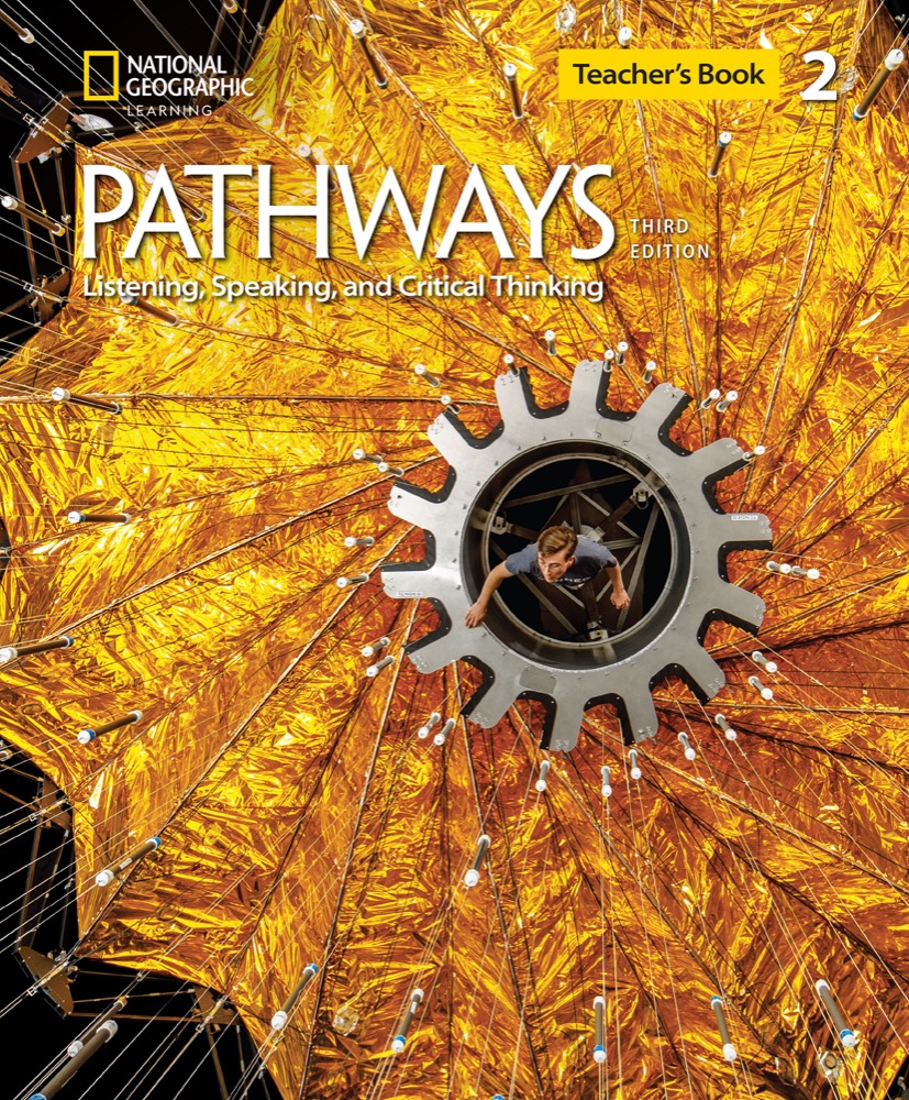 PATHWAYS 第三版 Listening, Speaking, and … Pathways: Listening, Speaking, and Critical Thinking (3rd Edition