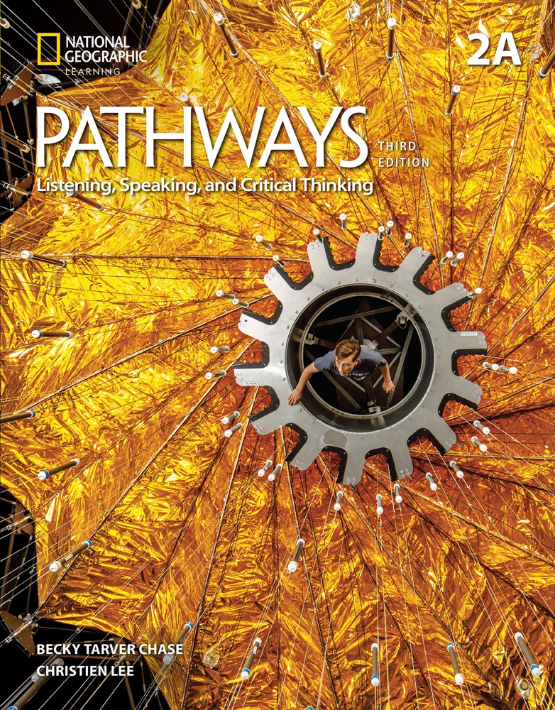 Pathways: Listening, Speaking, and Critical Thinking (3rd Edition