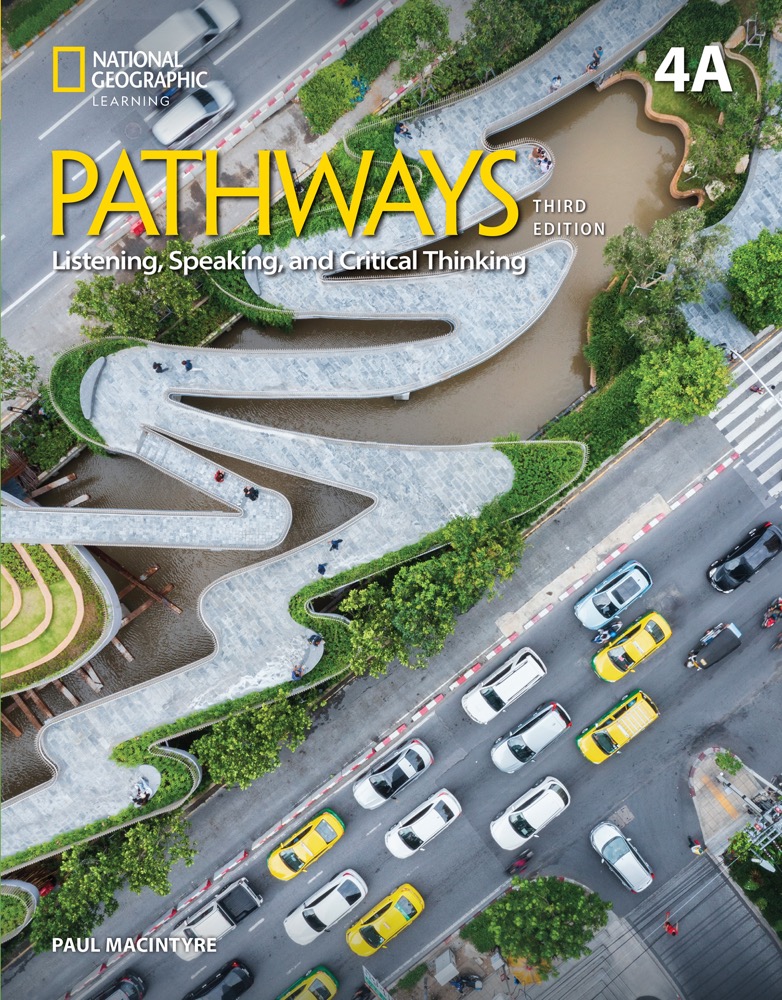Pathways: Listening, Speaking, and Critical Thinking (3rd Edition