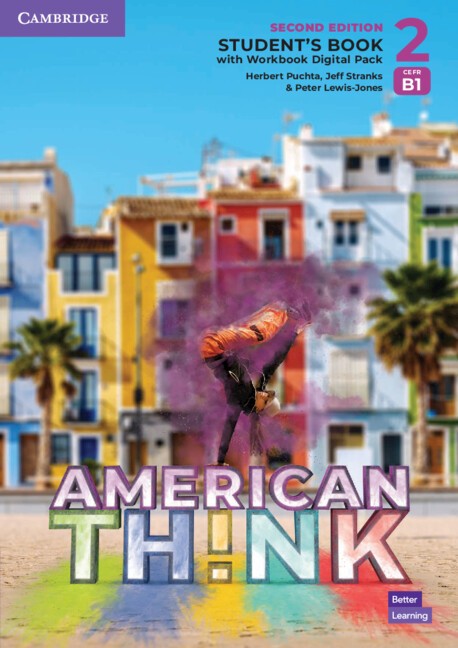 American Think: 2nd edition - Student's Book with Workbook Digital American Think: 2nd edition - Student's Book with Workbook Digital