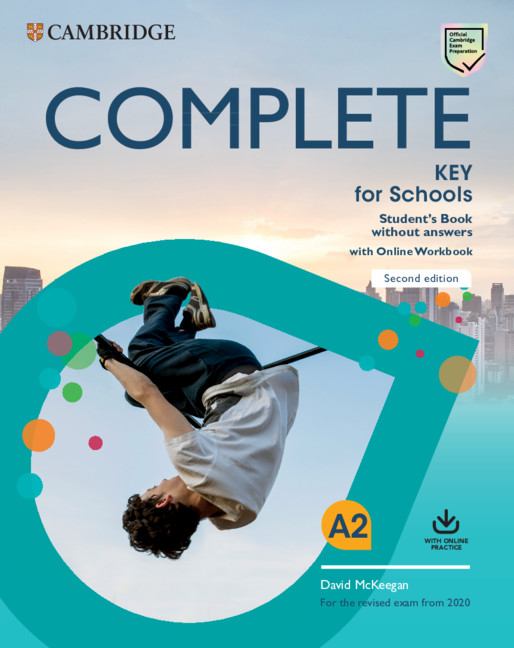 Complete Key for Schools (2nd edition) for revised exam from 2020