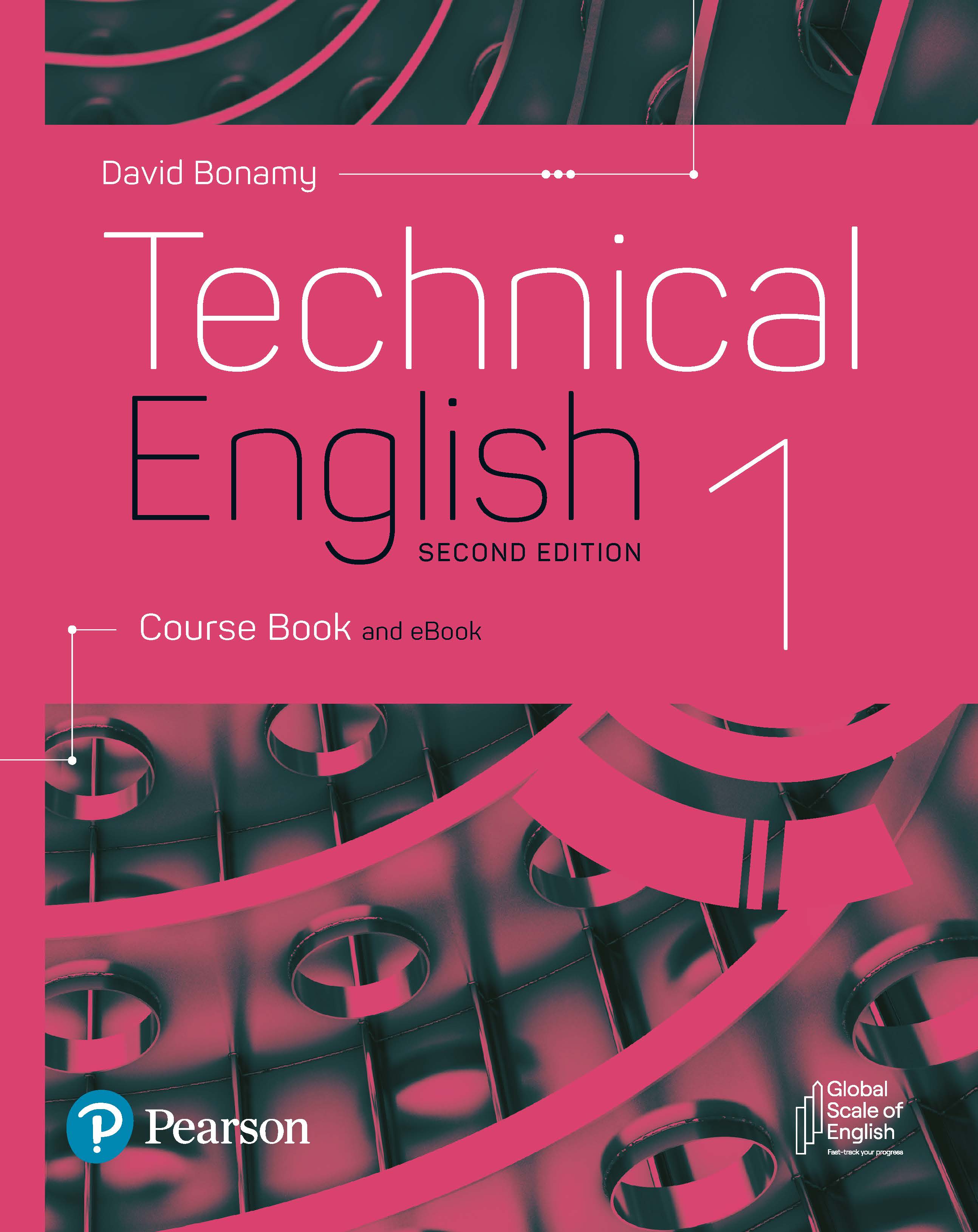 Technical English: 2nd Edition by David Bonamy, Christopher