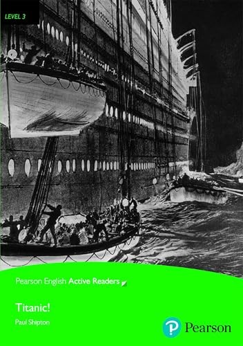 Pearson English Active Readers Level 3 - Titanic (Book & eBook