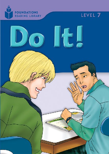 Foundations Reading Library Level 7 - Do It! (Level 7) by Rob