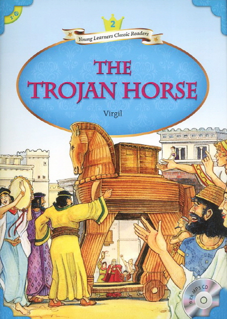 Young Learners Classic Readers Level 2 - The Trojan Horse (Book