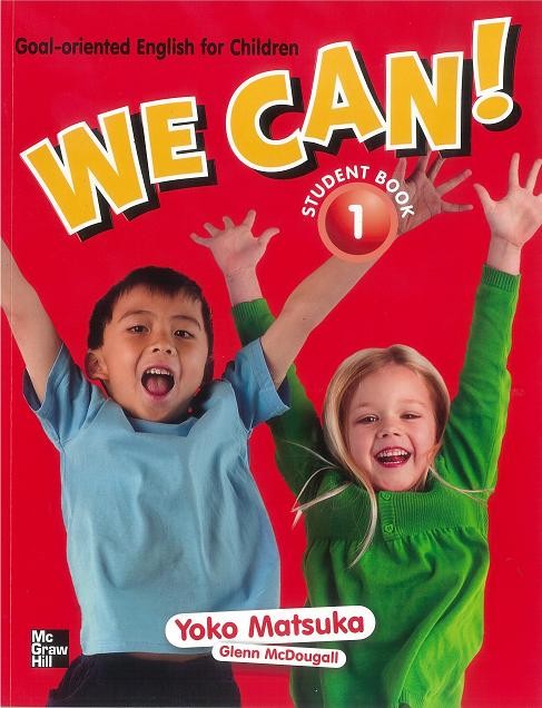 We Can! by Yoko Matsuka, Glenn McDougall, Lesley Ito et al on