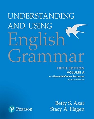 Understanding and Using English Grammar (5th Edition) by Betty
