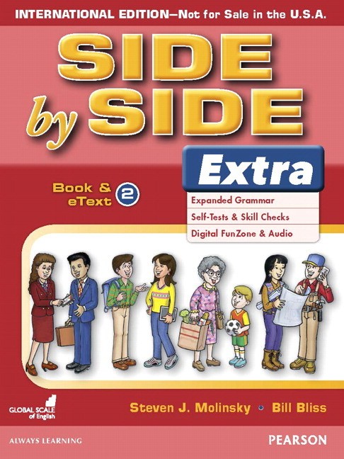 Side by Side Extra Edition by Steven J. Molinsky and Bill Bliss on