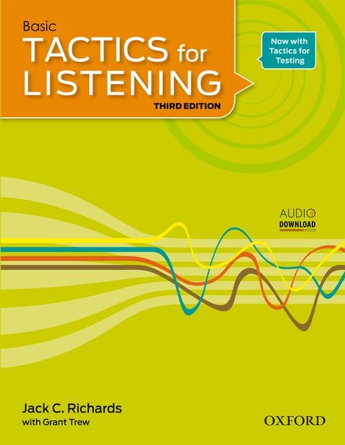 Tactics for Listening : Third Edition by Jack C. Richards with