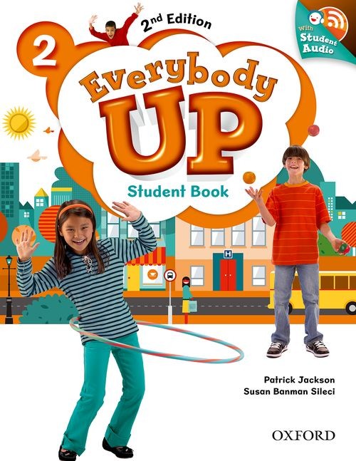 Everybody Up: 2nd Edition by Patrick Jackson, Susan Banman Sileci
