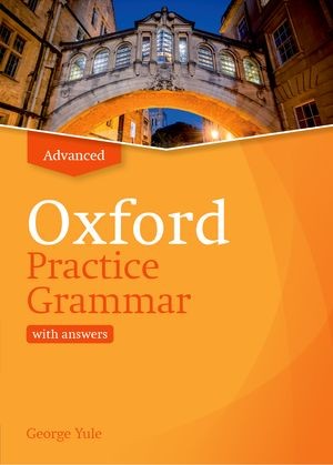 Oxford Practice Grammar Updated Edition by John Eastwood, George