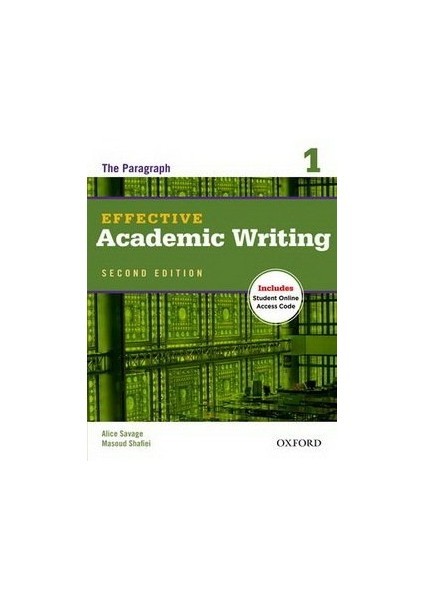 Effective Academic Writing: 2nd Edition by Alice Savage, Patricia