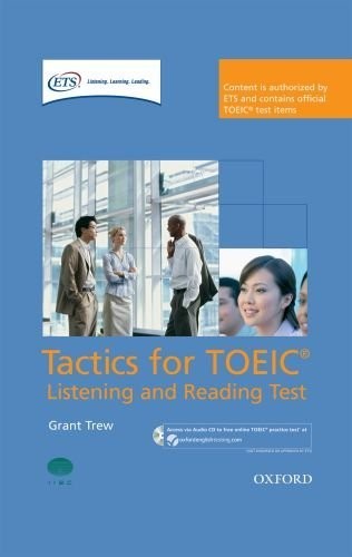 Tactics for TOEIC® Listening and Reading Test by Grant Trew on