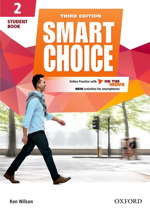 Smart Choice: 3rd Edition by Ken Wilson, Thomas Healy on ELTBOOKS