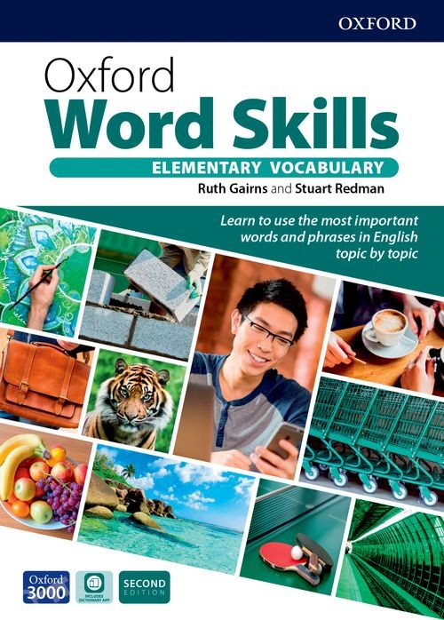 Oxford Word Skills: 2nd Edition by Ruth Gairns, Stuart Redman on