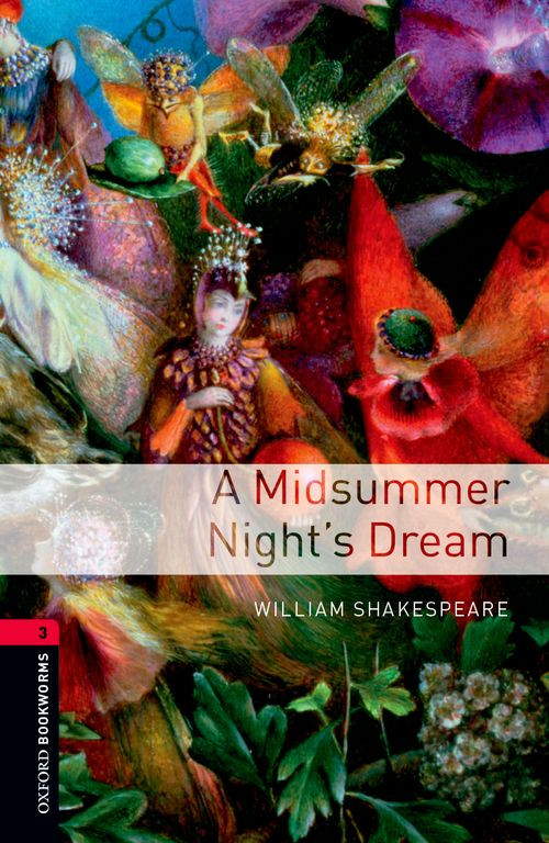 Oxford Bookworms Library : Third Edition, Stage 3 - A Midsummer