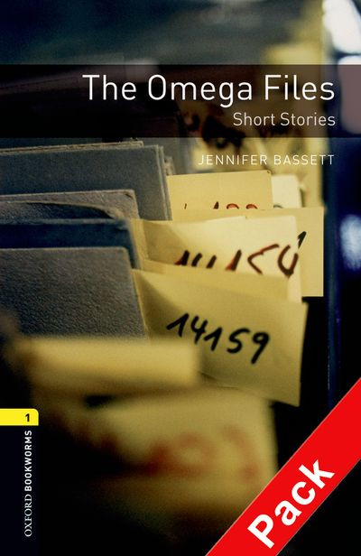 Oxford Bookworms Library: Third Edition, Stage 1 - The Omega Files