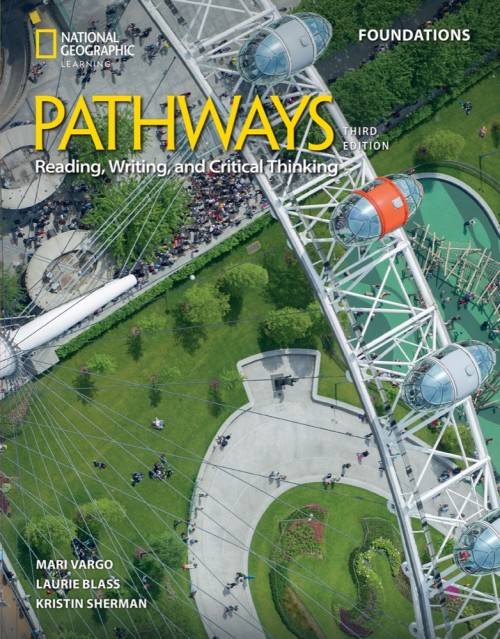 Pathways: Reading, Writing, and Critical Thinking (3rd Edition) by