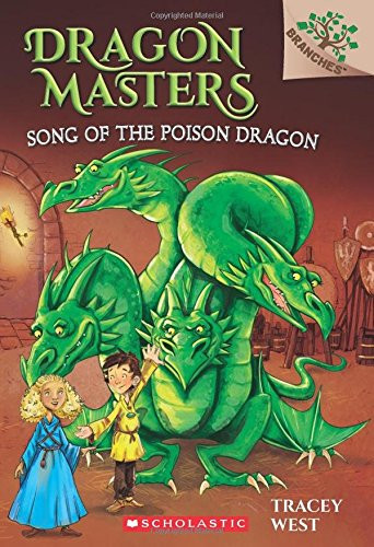 Scholastic's Branches: Dragon Masters by Tracey West, Graham