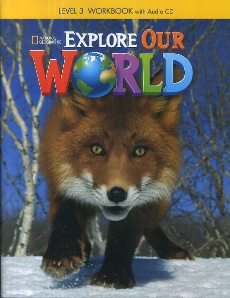 Explore Our World by Dr. JoAnn Crandall, Dr. Joan Kang Shin