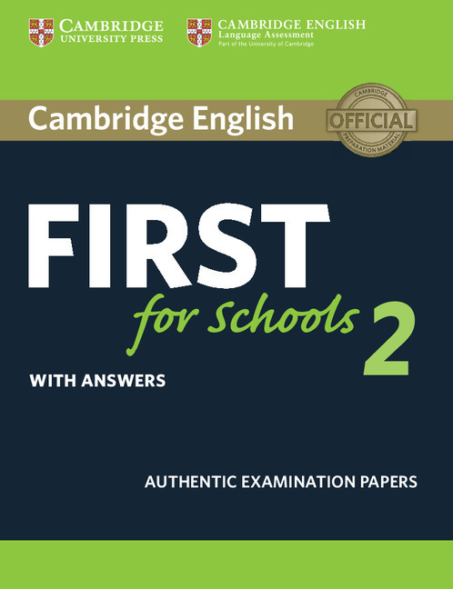 Cambridge English First for Schools 2 by Cambridge University Press on ...