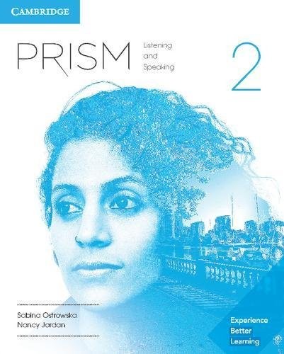 Prism - Listening & Speaking by Kate Adams, Lida Baker, Robyn